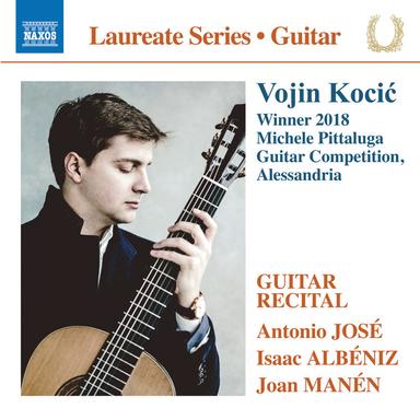 José, Albéniz & Manén: Guitar Works