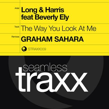 The Way You Look At Me - Graham Sahara Mix