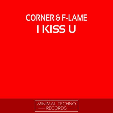I Kiss U - Gabros Remix