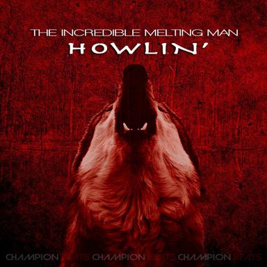 Howlin' - Original Mix