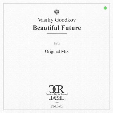 Beautiful Future - Original Mix