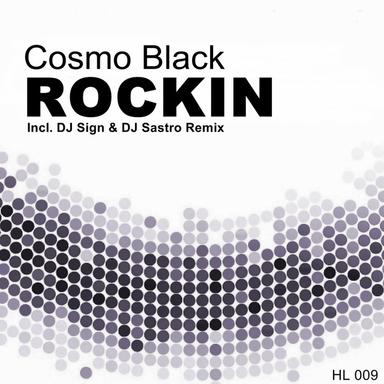 Rockin - DJ Sign & DJ Sastro Remix