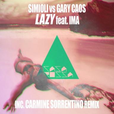 Lazy - Original Mix