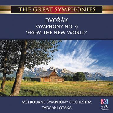 Dvořák: Symphony No. 9 'From the New World'