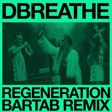 Regeneration - Bar Tab Remix