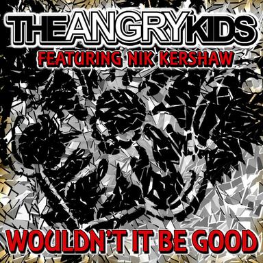 Wouldn´t It Be Good