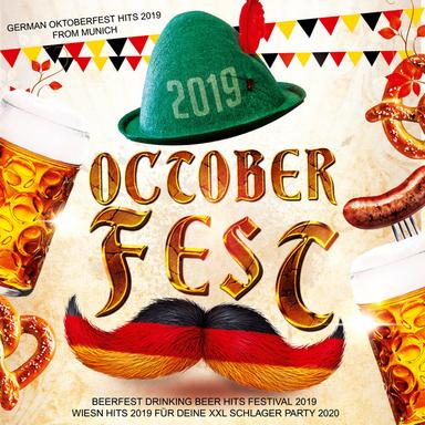 Sand im Arsch (Und Sangria in der Blutbahn) - Octoberfest 2019 Beerfest Wiesn Mix