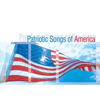 Patriotic Songs Of America