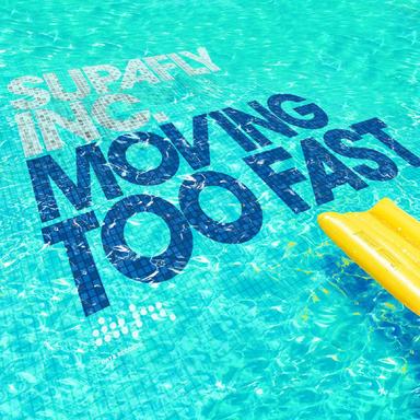 Moving Too Fast - Radio Edit