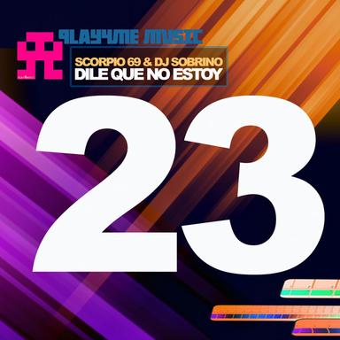 Dile Que No Estoy - Original Mix
