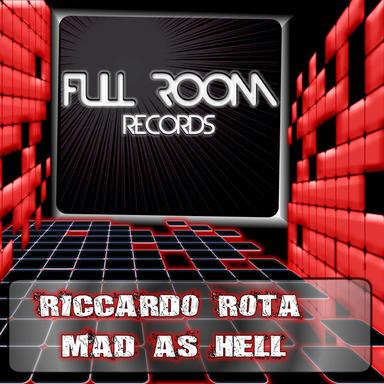 Mad As Hell - Original Mix