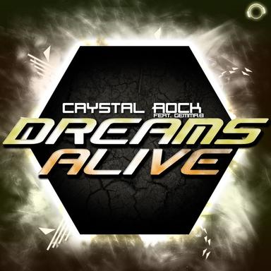 Dreams Alive - Original Mix Edit
