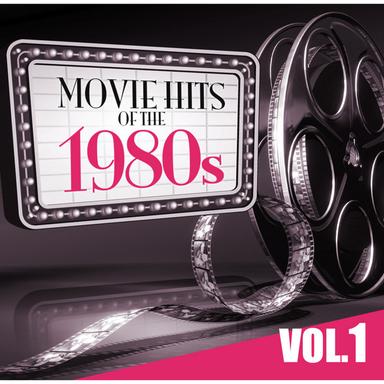 Movie Hits of the '80s Vol.1