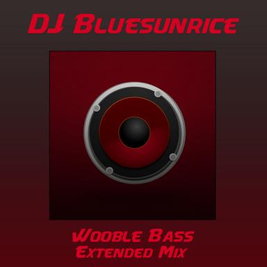 Wooble Bass - Extended Mix