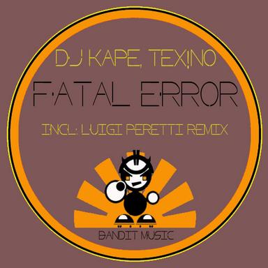 Fatal Error - Original Mix