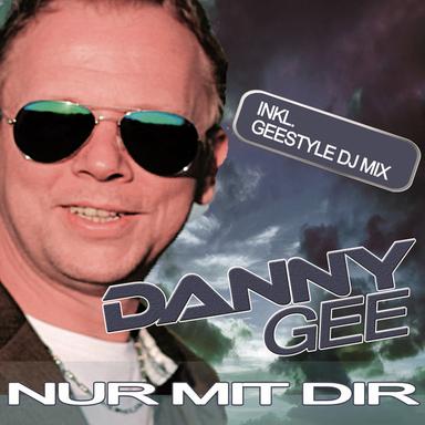 Nur mit dir - Geestyle Extended DJ Mix