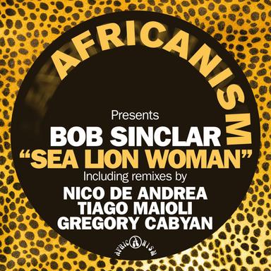 Sea Lion Woman - Nico De Andrea Remix