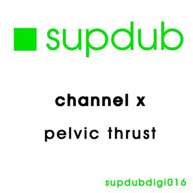 Pelvic Thrust - Original Mix