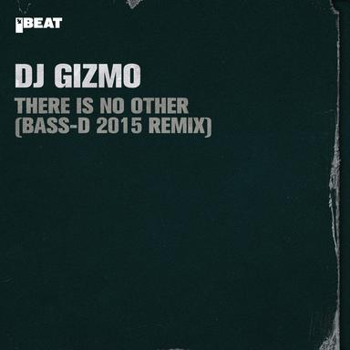 There Is No Other - Bass-D 2015 Remix