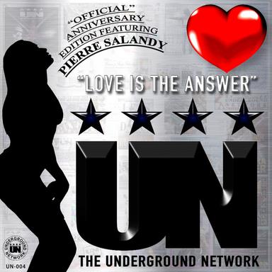 Love Is The Answer (Underground Network Mix)