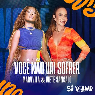 Você Não Vai Sofrer - Ao Vivo