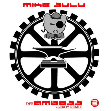 Der Amboss - Leroy Remix