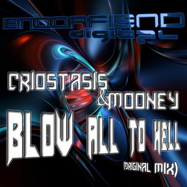 Blow All To Hell - Original Mix
