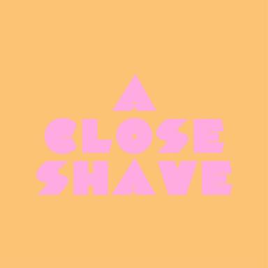 A Close Shave