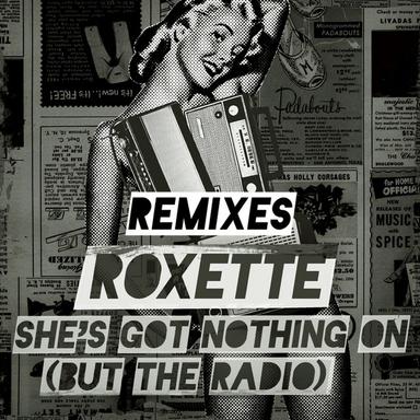 She's Got Nothing On (But the Radio) - Adam Rickfors Remix