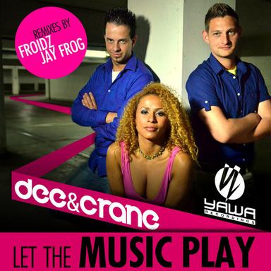 Let the Music Play - Froidz Remix Edit