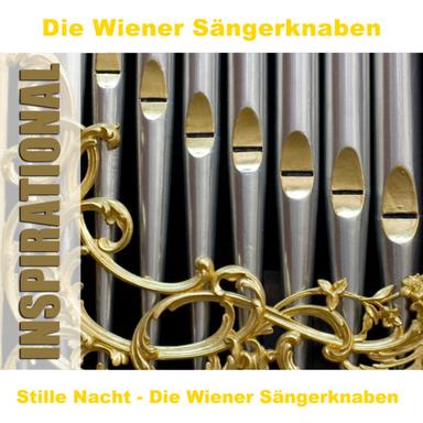 Stille Nacht - Die Wiener Sängerknaben