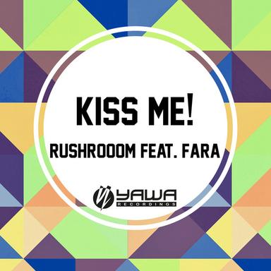 Kiss Me! - Original Radio Cut