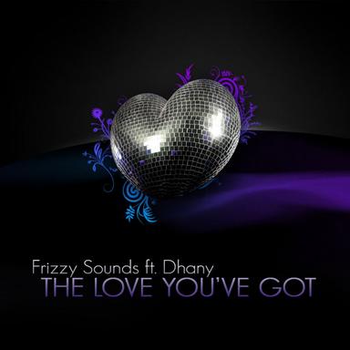 The Love You've Got - Main Mix