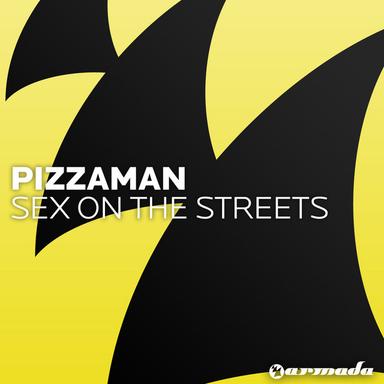 Sex On The Streets - Club Mix