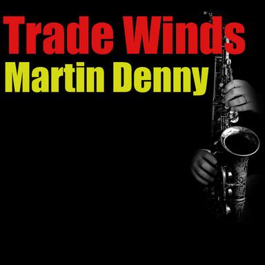 Trade Winds