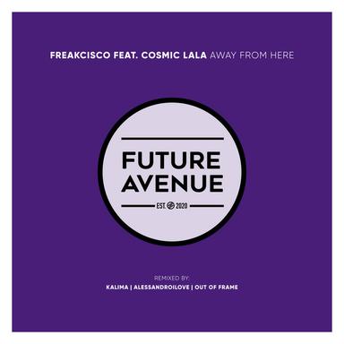 Away From Here - Kalima Remix