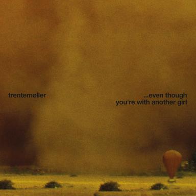 ... Even Though You're With Another Girl - Kollektiv Turmstrasse Remix