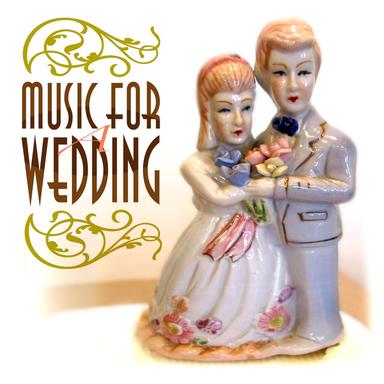 Music for a Wedding Vol. 1