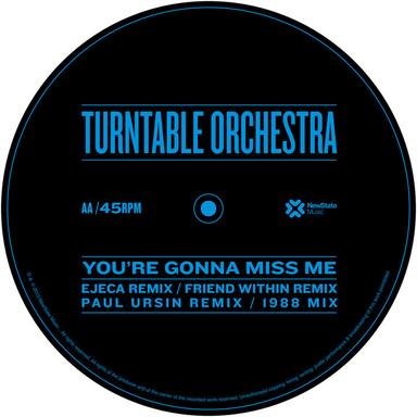 You're Gonna Miss Me - Ejeca Remix