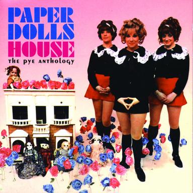 Paper Dolls House: The Pye Anthology