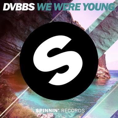 We Were Young - Original Mix