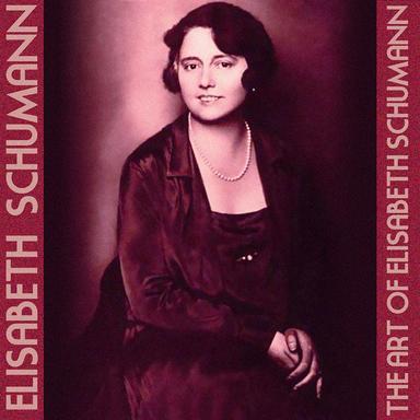 The Art Of Elisabeth Schumann