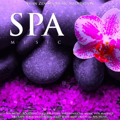 Asian Zen Spa Music