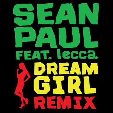 Dream Girl (feat. Lecca) - Remix
