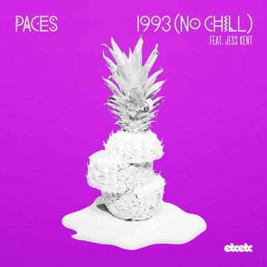1993 (No Chill)