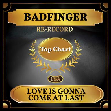 Love Is Gonna Come at Last - Rerecording