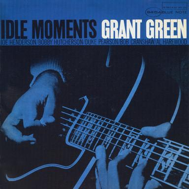 Idle Moments - Rudy Van Gelder Edition / Remastered 1999