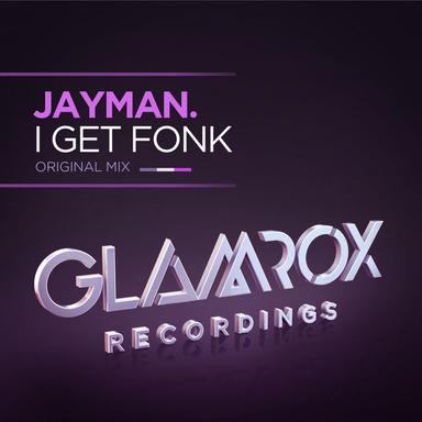 I Get Fonk - Original Mix
