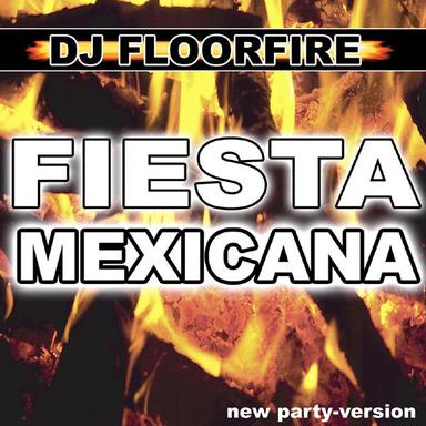 Fiesta Mexicana 2010 - Disco Pogo Im Club Mix
