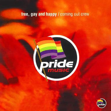 Free Gay And Happy - Dave & Huey's 7" Mix